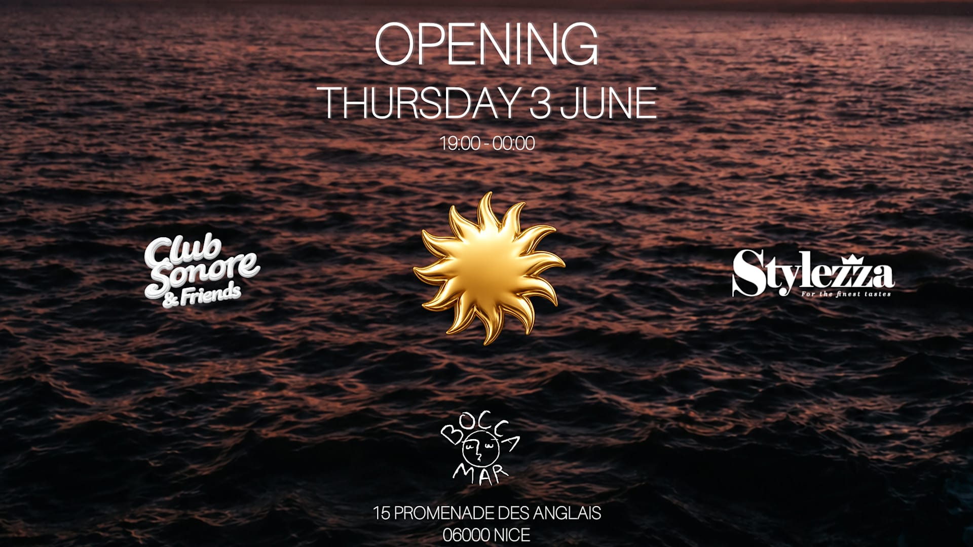 Opening Club Sonore & Friends X Bocca Mar X Wednesday 3 June