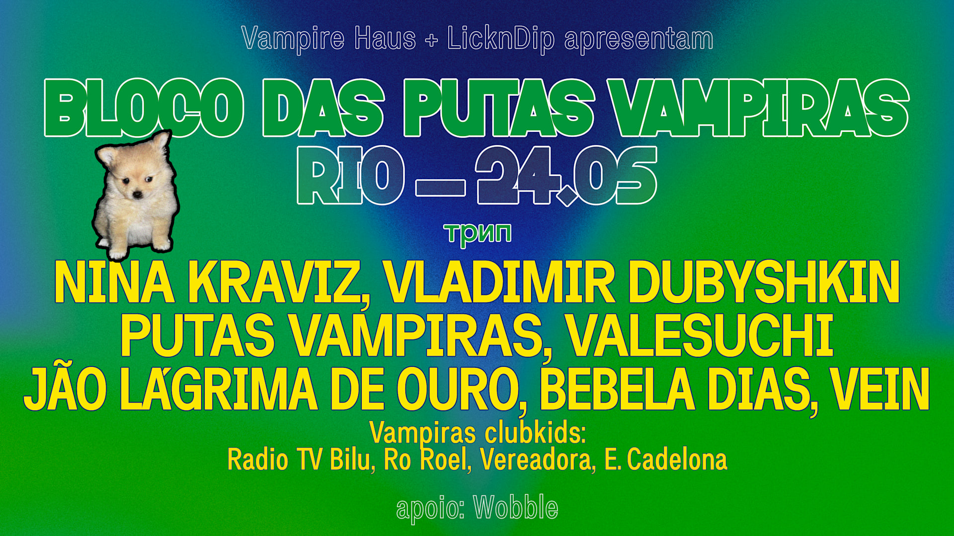 Vampire Haus 24/5 No Rio: Nina Kraviz & Bloco Putas Vampiras