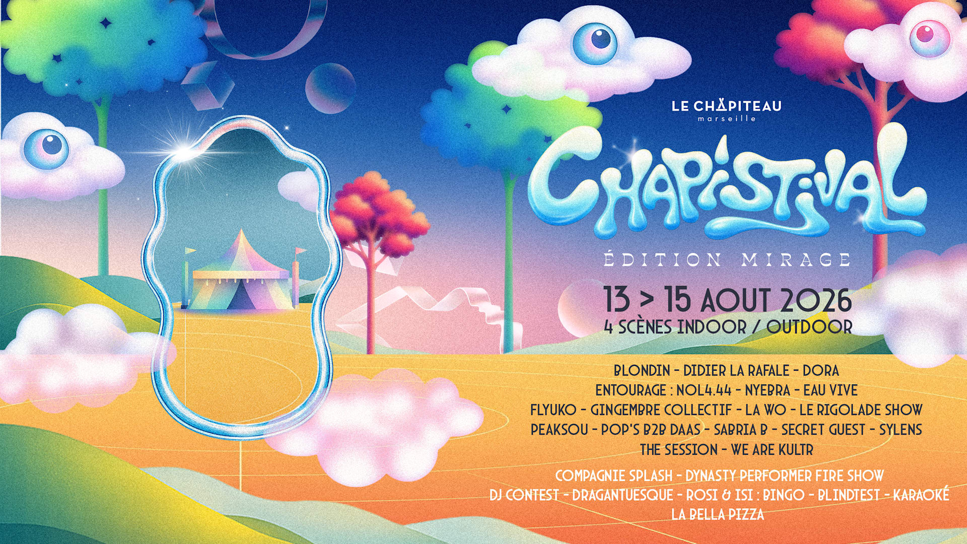 🎪 Chapistival prépare son édition Mirage du 13 au 15 août au Chapiteau de Marseille. Pour les 5 ans du festival, un line-up sur mesure t’attend avec Blondin, Dora, Peaksou & more. Prends ta place sans attendre 🎟️