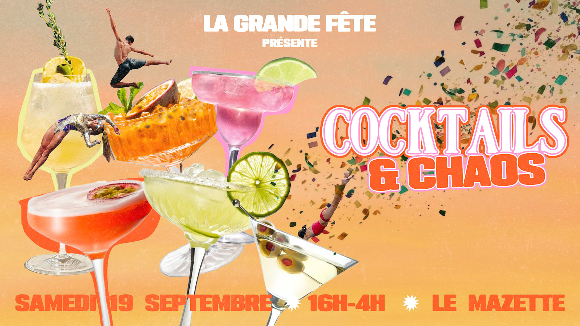 La Grande Fête : Cocktails & Chaos