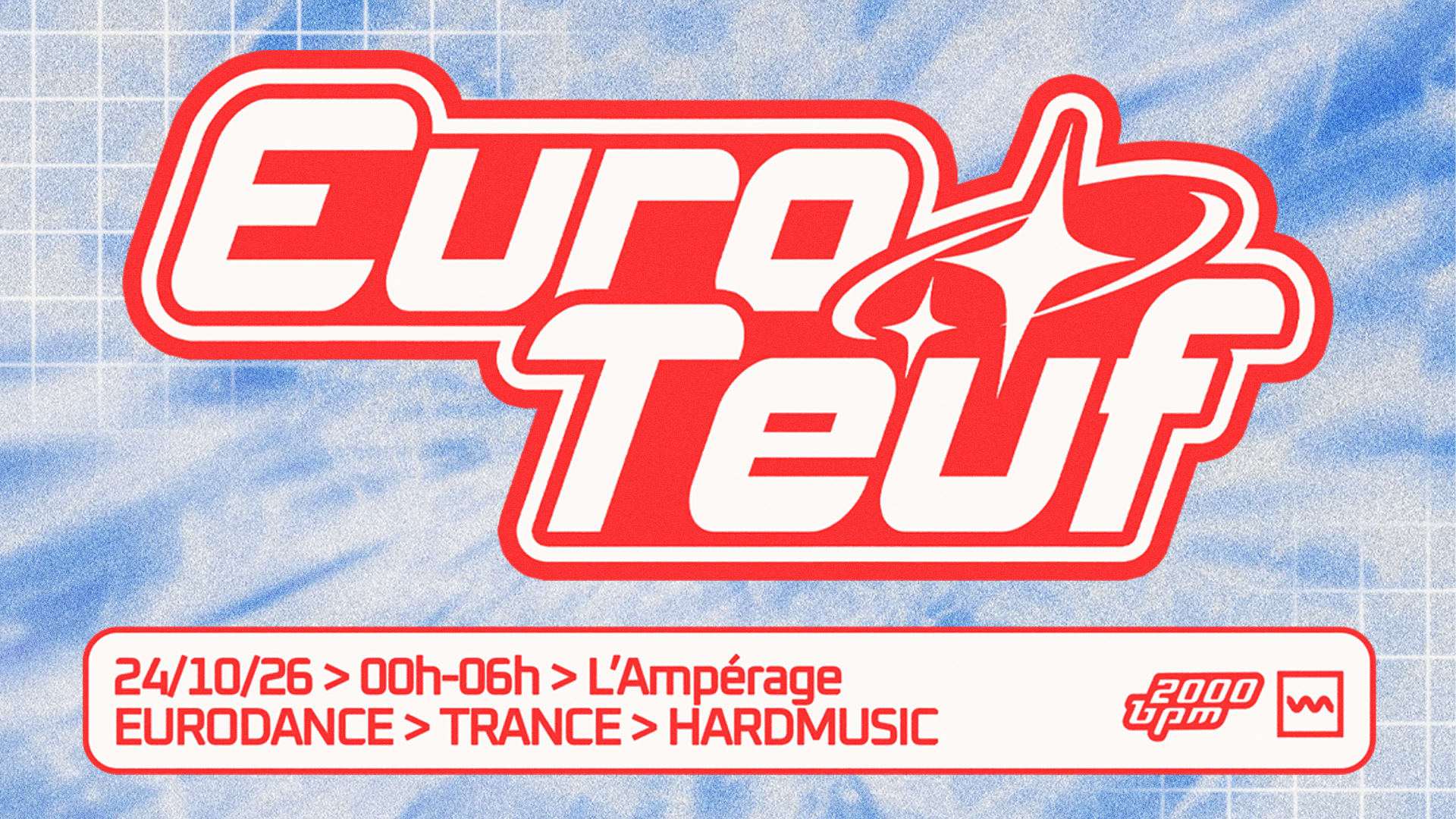 Euroteuf By 2000bpm