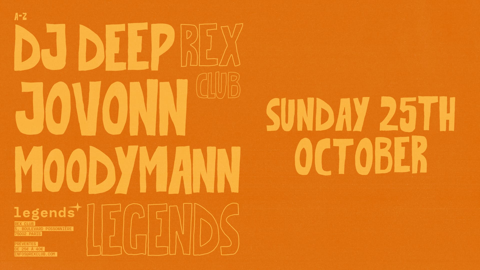 Legends: Moodymann, Jovonn, Dj Deep