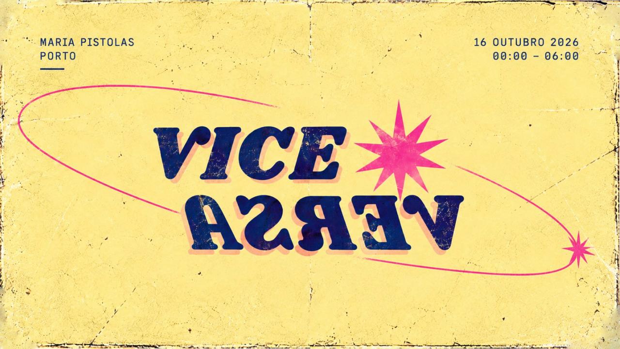 Fri. 16/10 - Vice Versa - Maria Pistolas
