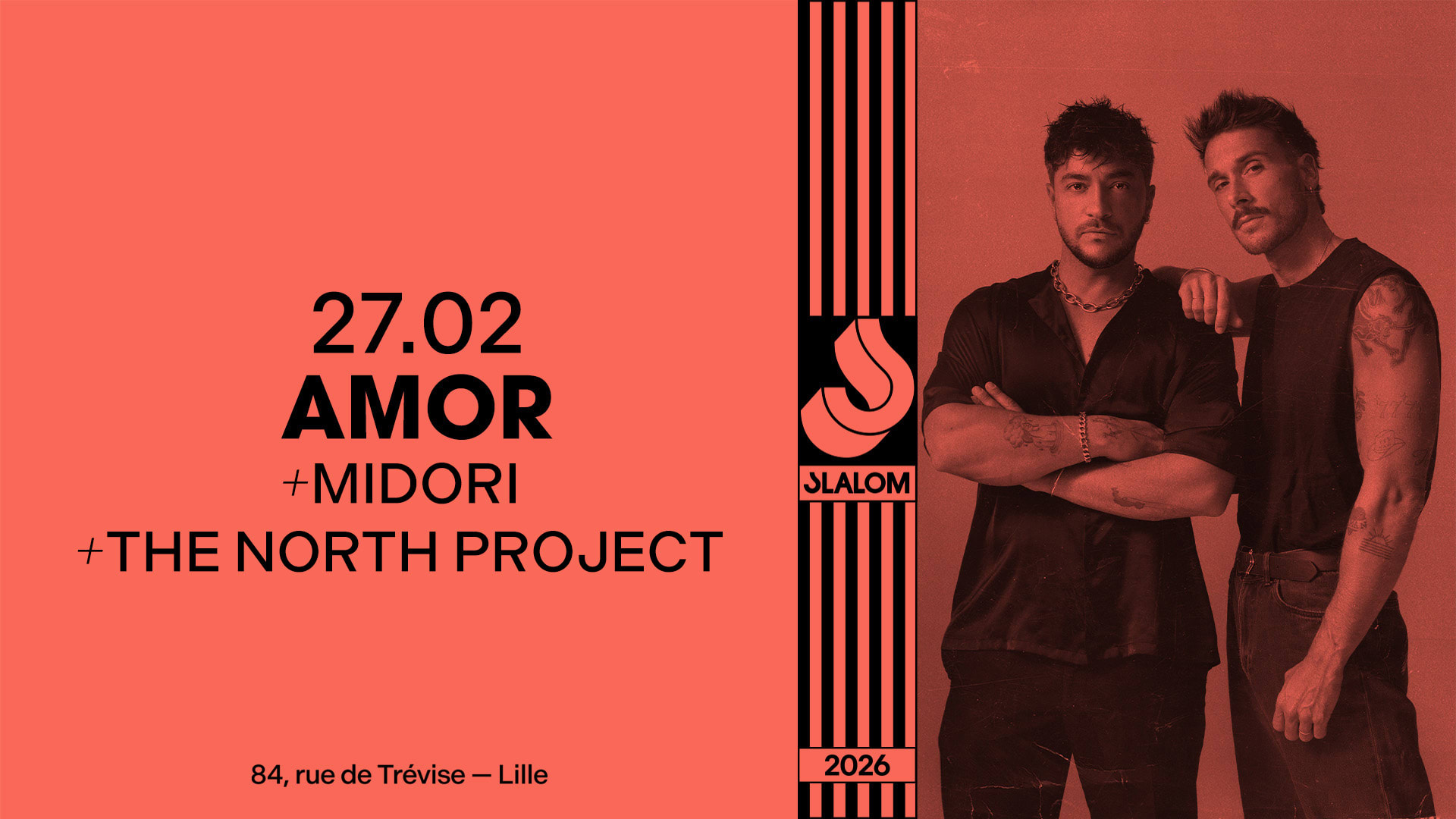 AMOR débarque au Slalom !❤️‍🔥 Afro-house, tech-house, indie dance… Après avoir enflammé Ibiza, Marrakech ou les Plages Électroniques, le duo pose ses platines à Lille le 27 février pour une nuit intense ! 🔥 Prends ta place ! 🎫
