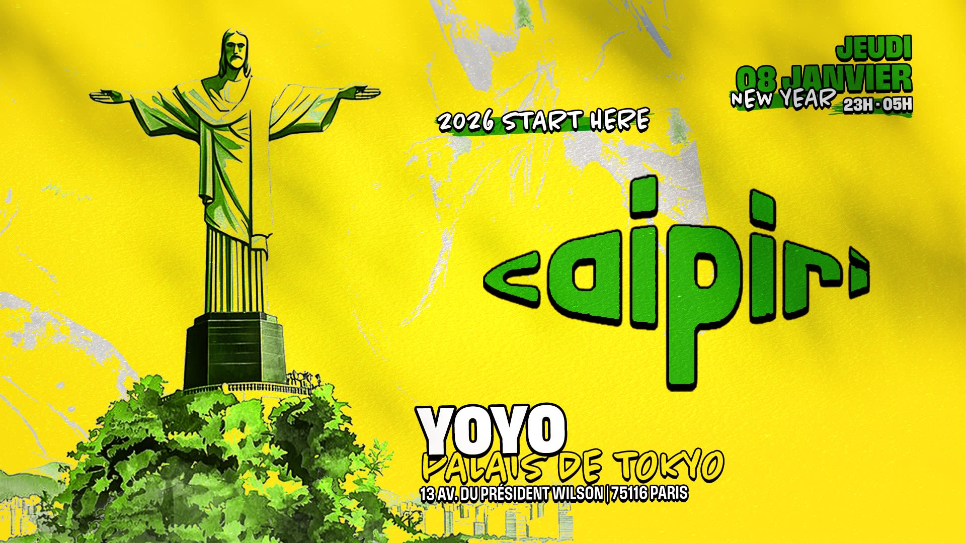 Caipiri @Yoyo New Year Edition 8 January