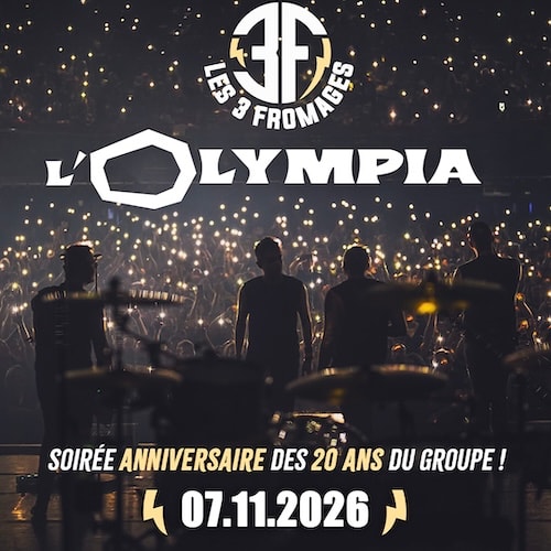 Les 3 Fromages - L'Olympia
