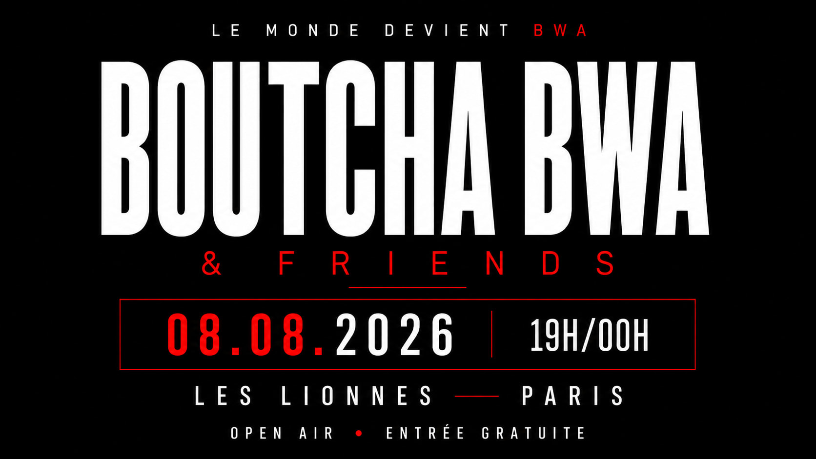 Boutcha Bwa & Friends