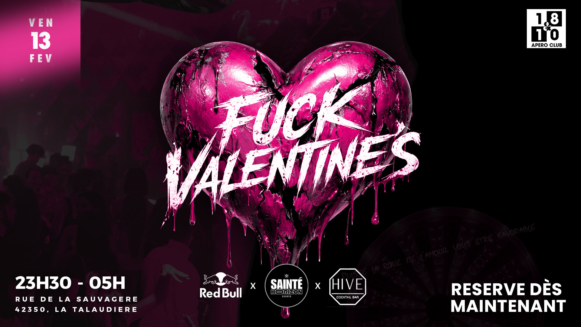 Fuck Valentines - Vendredi 13 Février