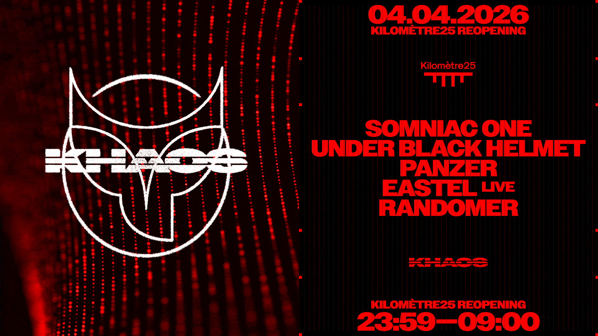 Le Kilomètre25 lance sa saison 2026 🔥 et pour fêter ça, Kahos invite Randonner, Somniac One, Panzer & more ! Une soirée techno bouillante à ne pas manquer 👀