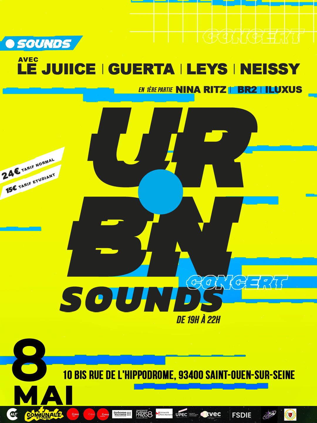 Urbn Sounds - Le Juiice, Leys, Guerta, Neissy,...
