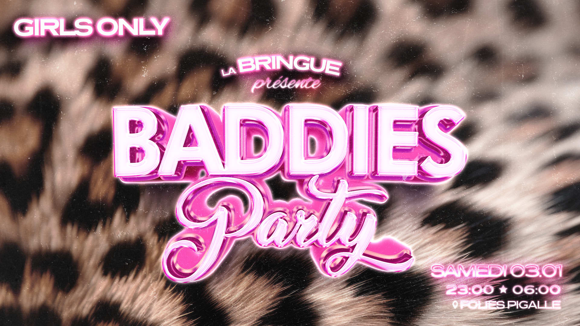 La Bringue - Baddies Party