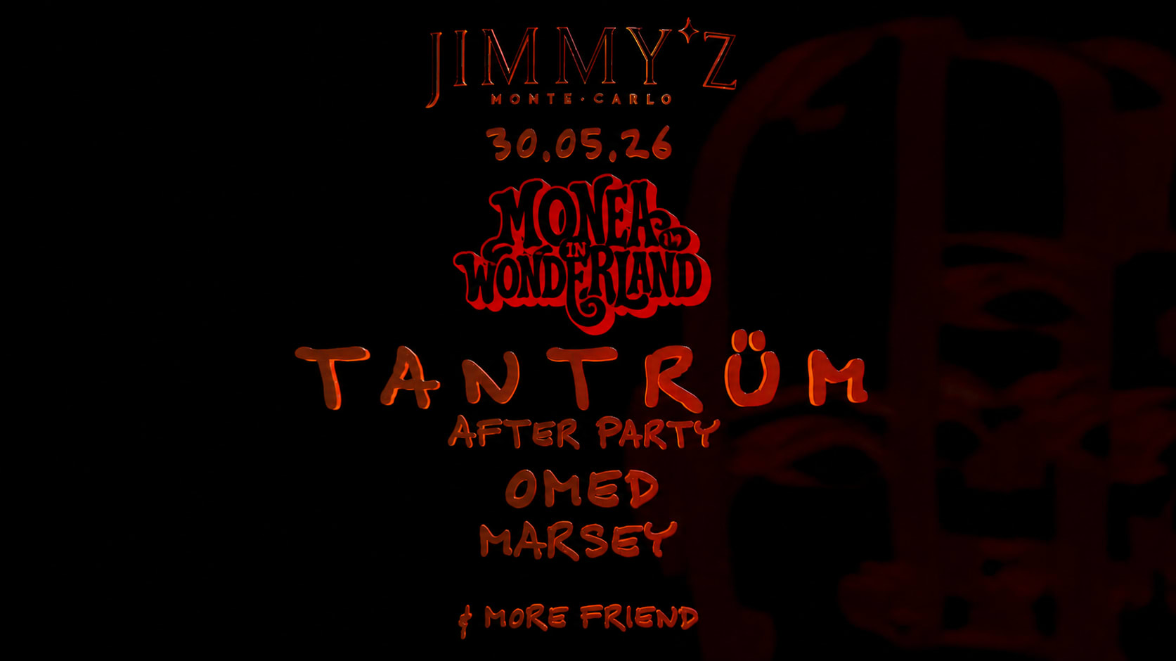 Mona In Wonderland After Party By Tantrüm -  Jimmy’Z MC