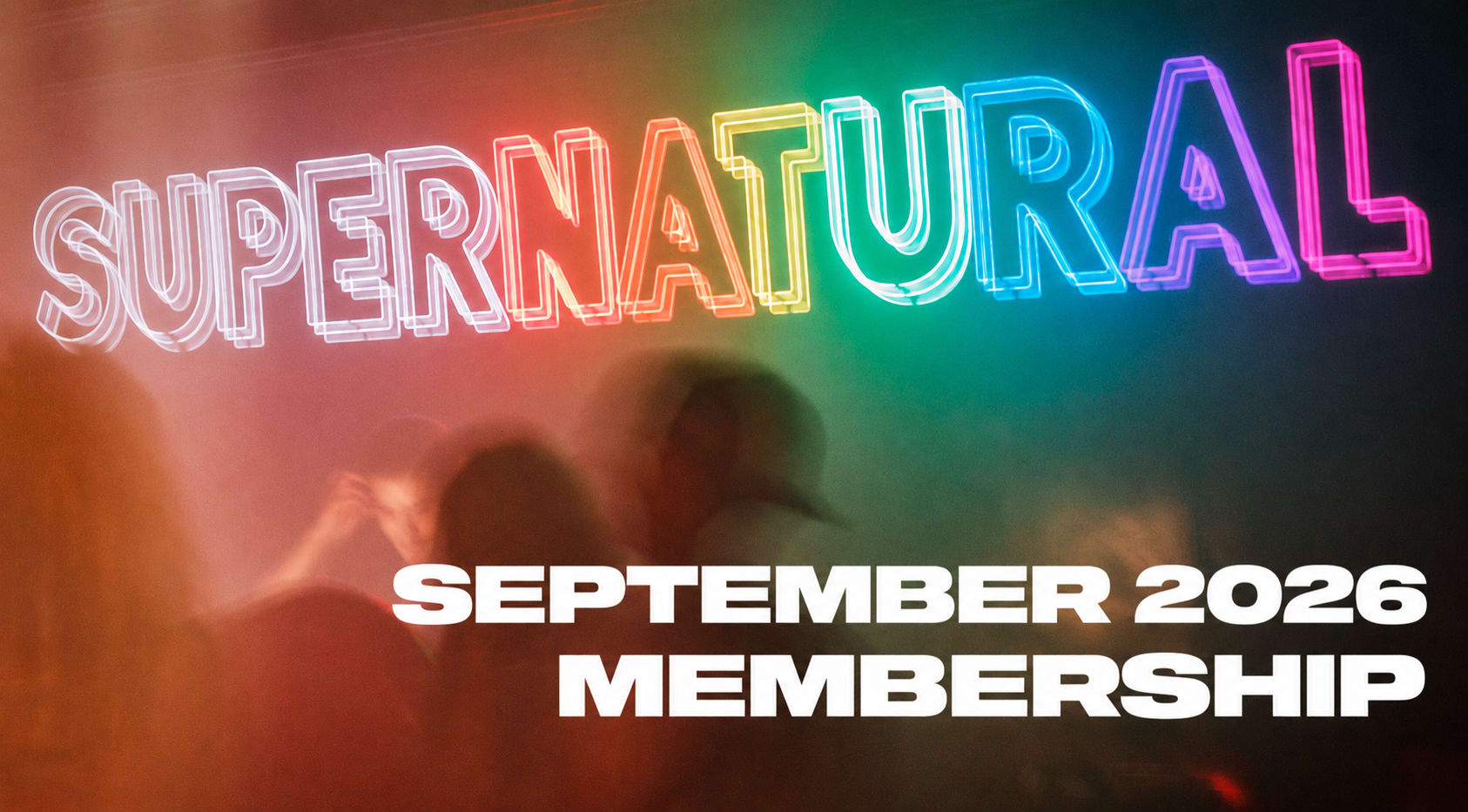 Supernatural Membership: September 2026