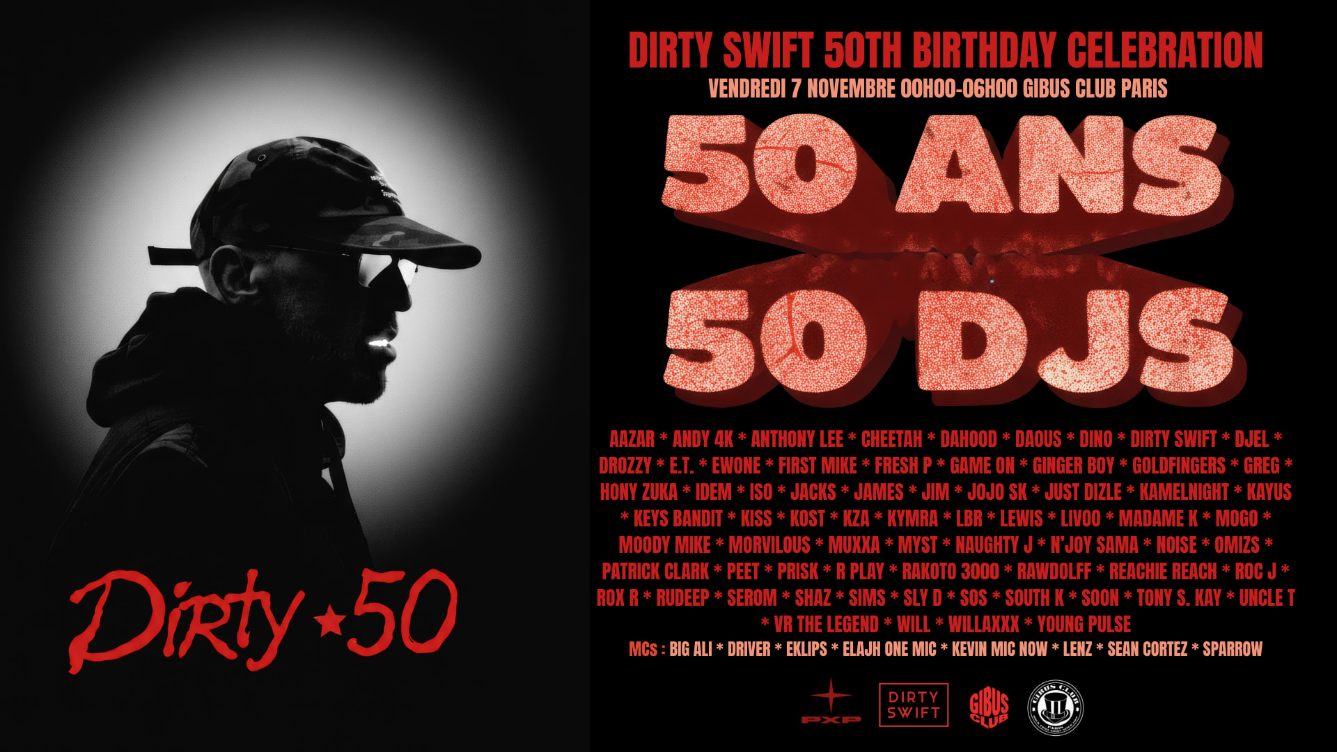 Dirty Swift – 50 Ans / 50 Djs – Le Retour Au Gibus