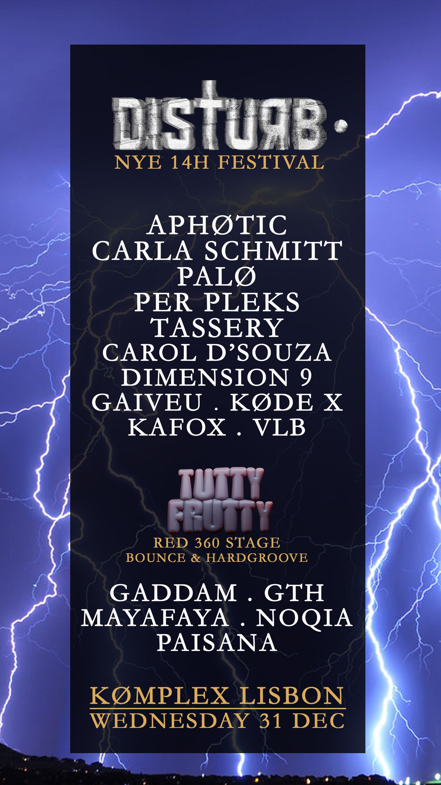 Disturb X Kømplex Nye Festival - 14h Nonstop