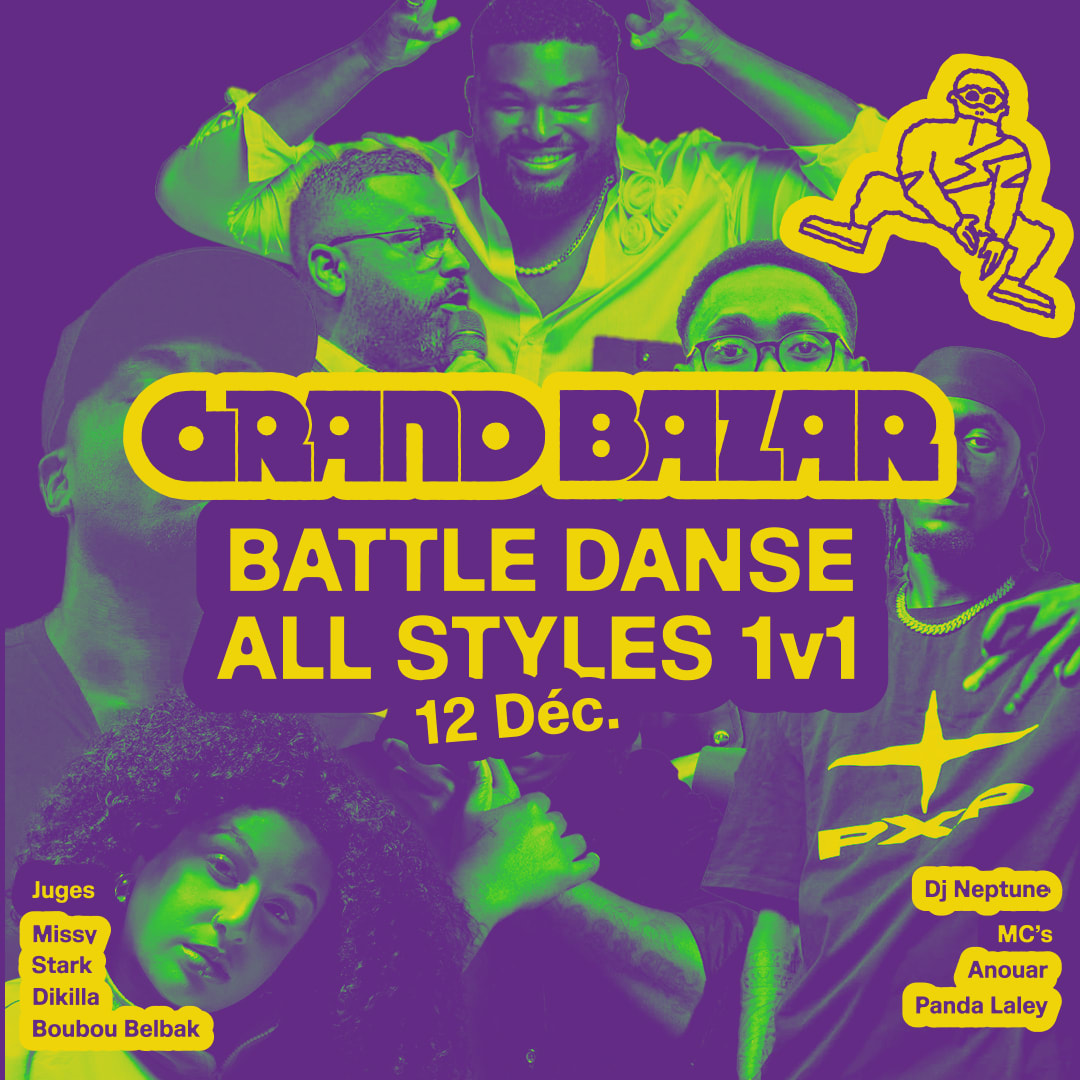 Battle All Styles 1v1 • Grand Bazar • Vendredi
