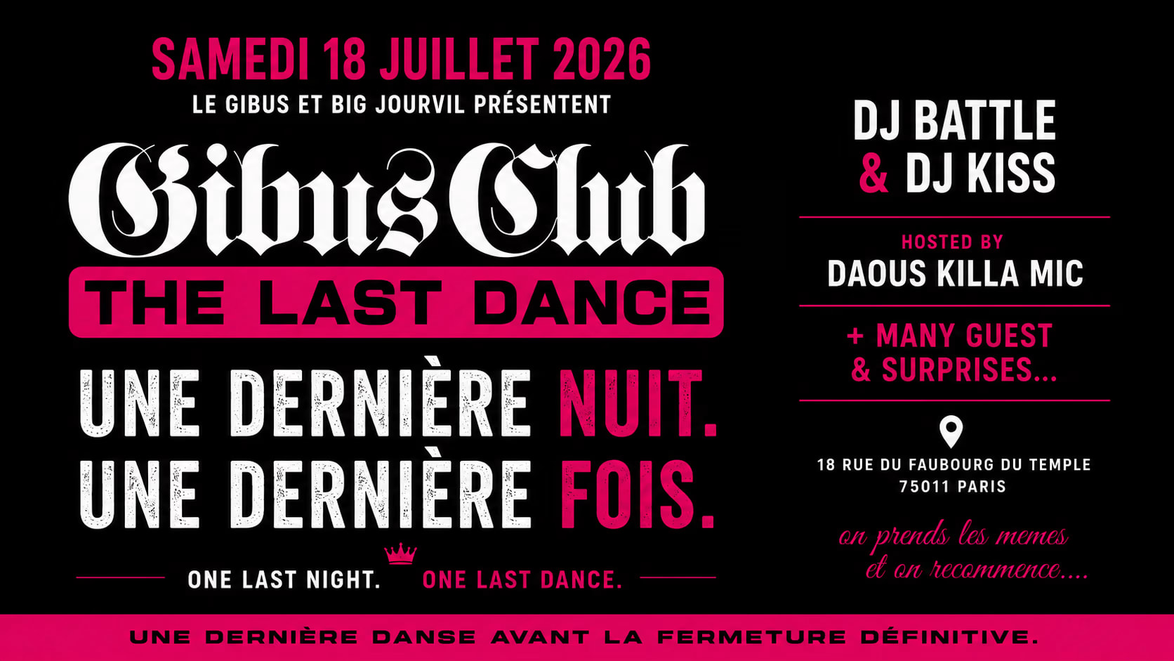Gibus & Bigjourvil - The Last Dance - Samedi 18 Juillet