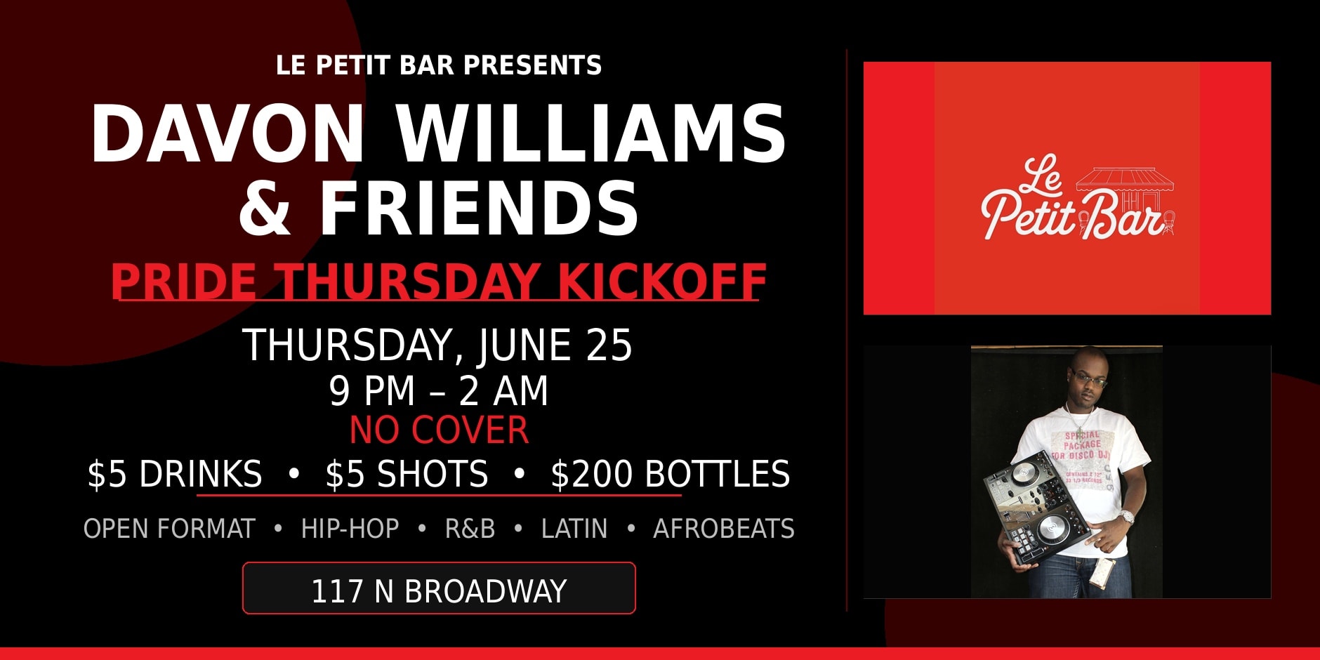 Davon Williams & Friends @ Le Petit: Pride Thursday Kickoff