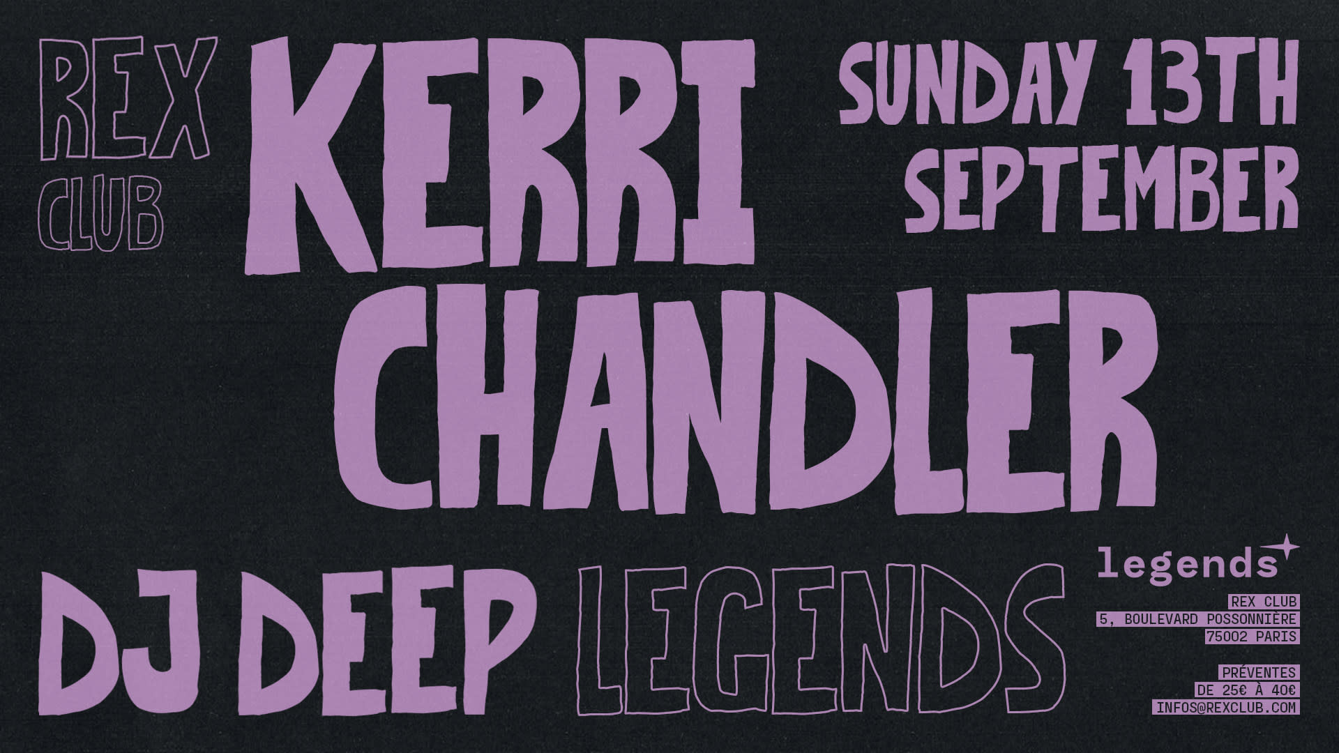 💜 Legends invite l’icône de la techno de Detroit, Kerri Chandler, au Rex le 13 septembre. Avec le soutien de DJ Deep, la nuit s’annonce ultra groovy. Prends vite ta place 🎟️