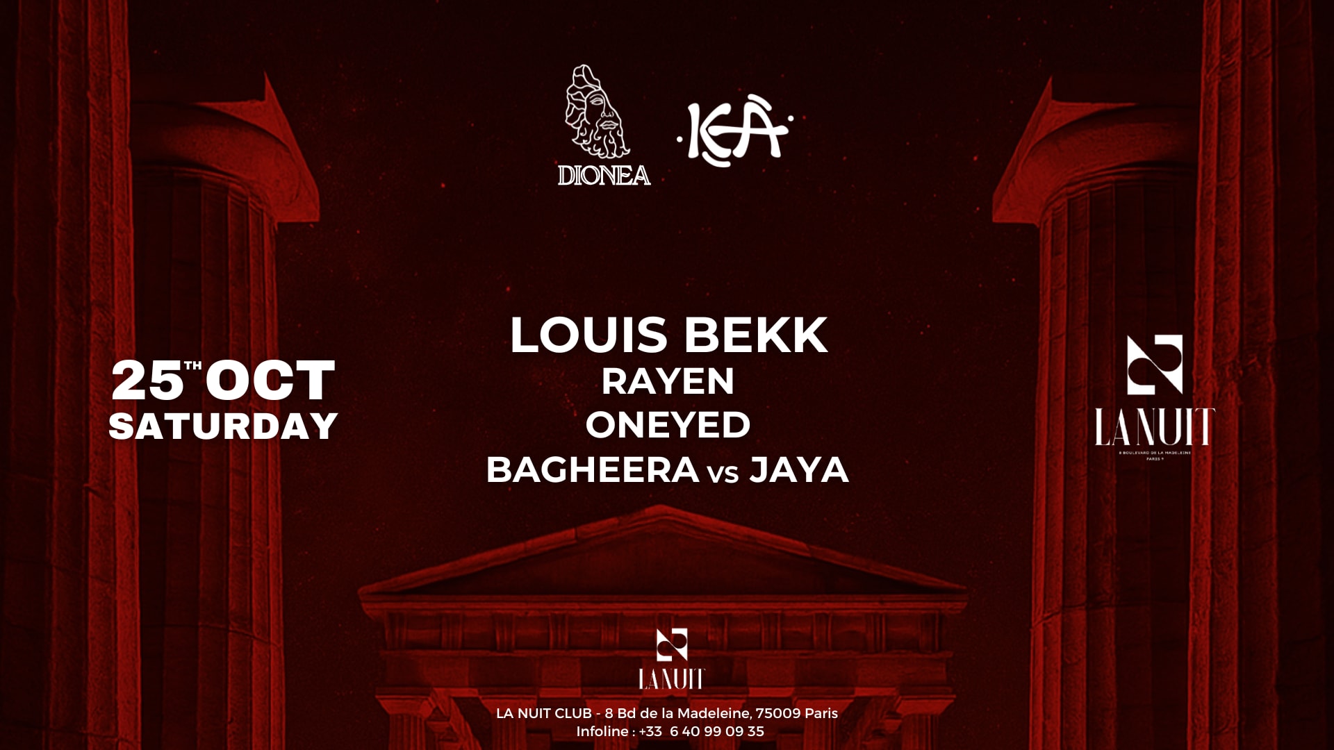 Dionea X Kea Special Edition @ La Nuit
