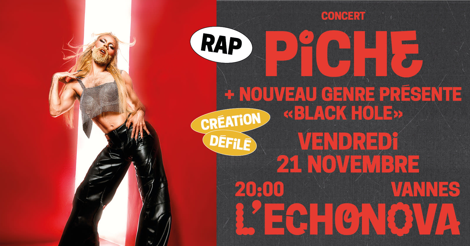 Retrouvez Piche, l'iconique queen qui a participé à Drag Race 2 💕 Entre show drag, danse et rap, elle multiplie les talents, et c'est incroyable 🤩 Prends vite ta place pour son concert à l'Echonova le 21 novembre 🎟️