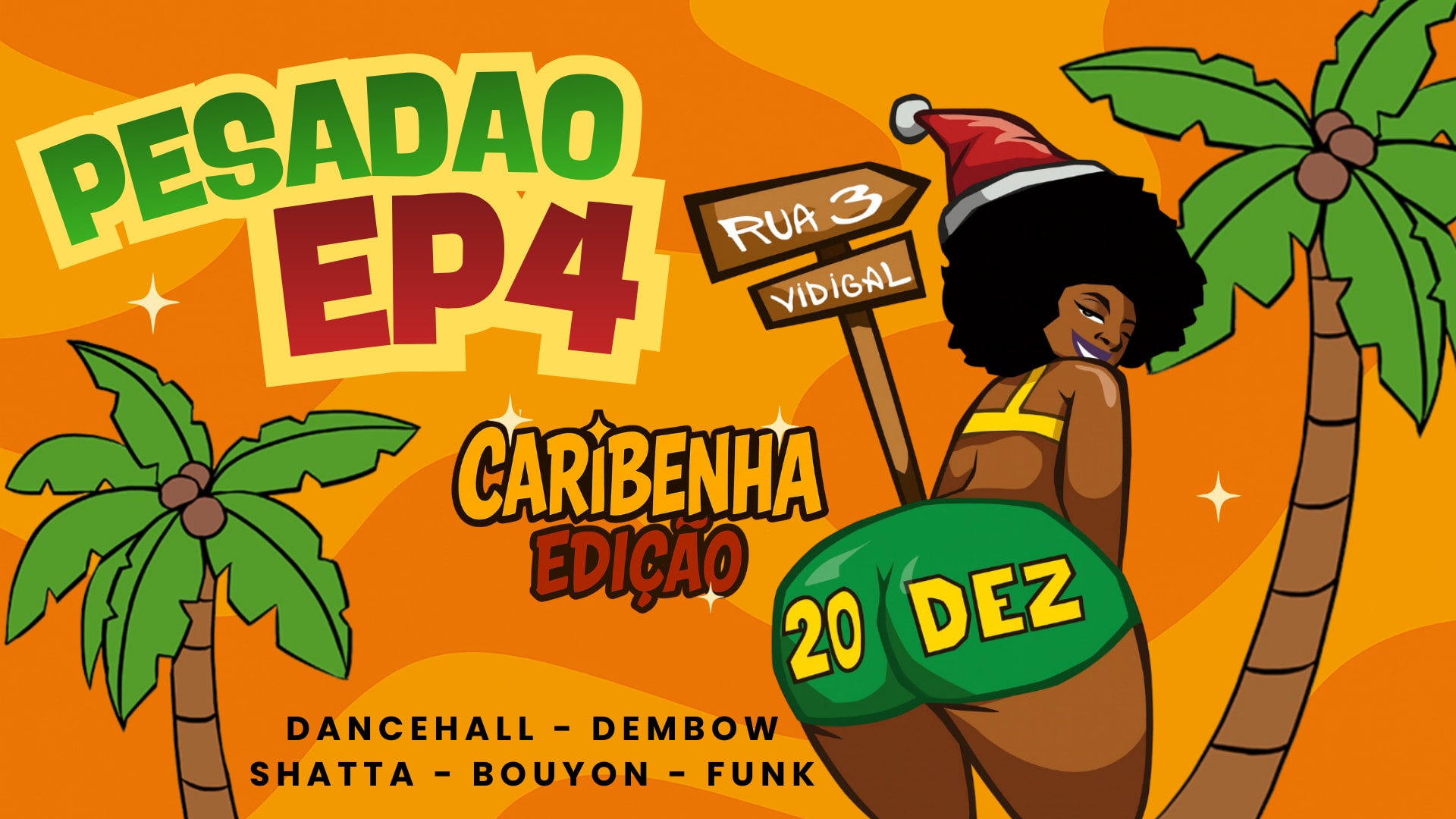 Pesadão Ep4 – Caribbean Edition