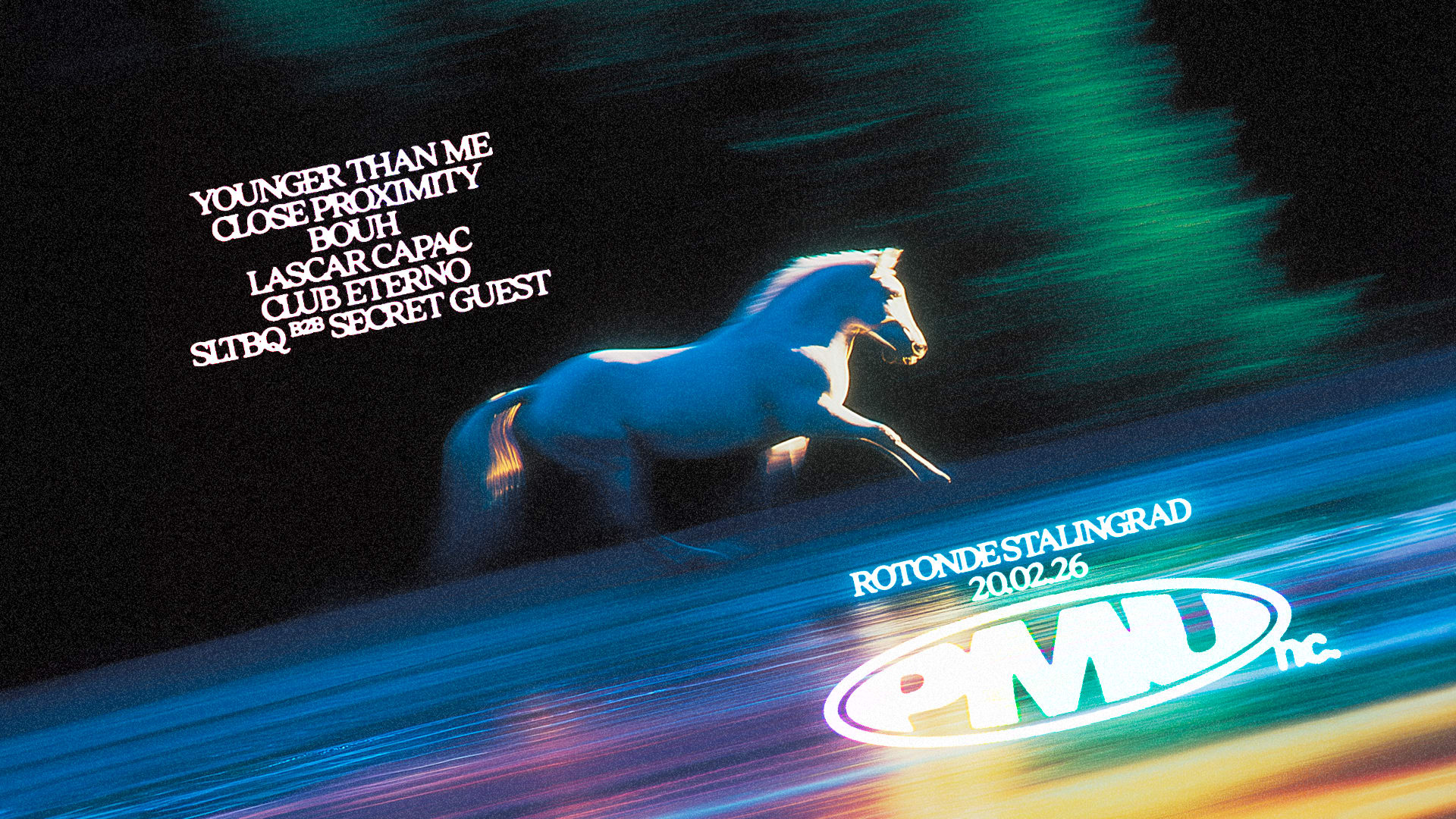 Pmu Nightclub : Younger Than Me · Close Proximity & More