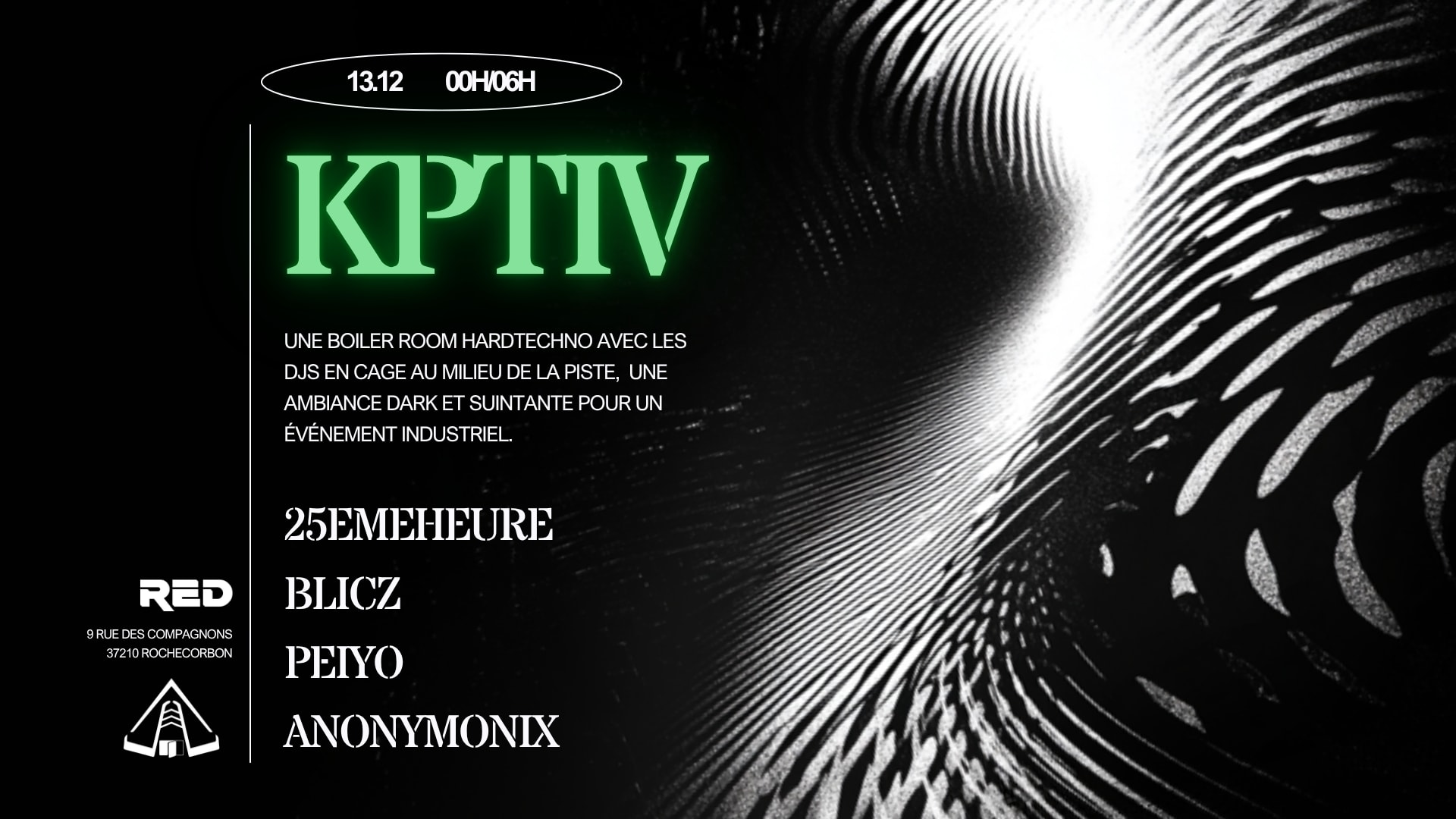 Rendez-vous au Red Club pour KPTIV #11 : une prog' 100% hard techno et un lieu ultra industriel pour une soirée mémorable 🔊 Places dispos 🔥 