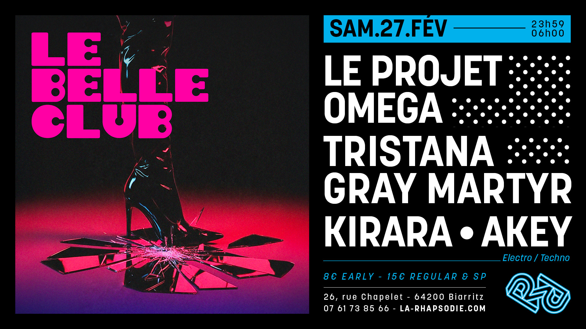 Le 27 février, Le Belle Club #1 débarque à La Rhapsodie pour une nuit EBM, techno & électro 🔥 Avec Le Projet Omega, Tristana Gray Martyr, Sax on the Beach, et les DJs Kirara & Akey 🔊 Prends ta place ! 🎫
