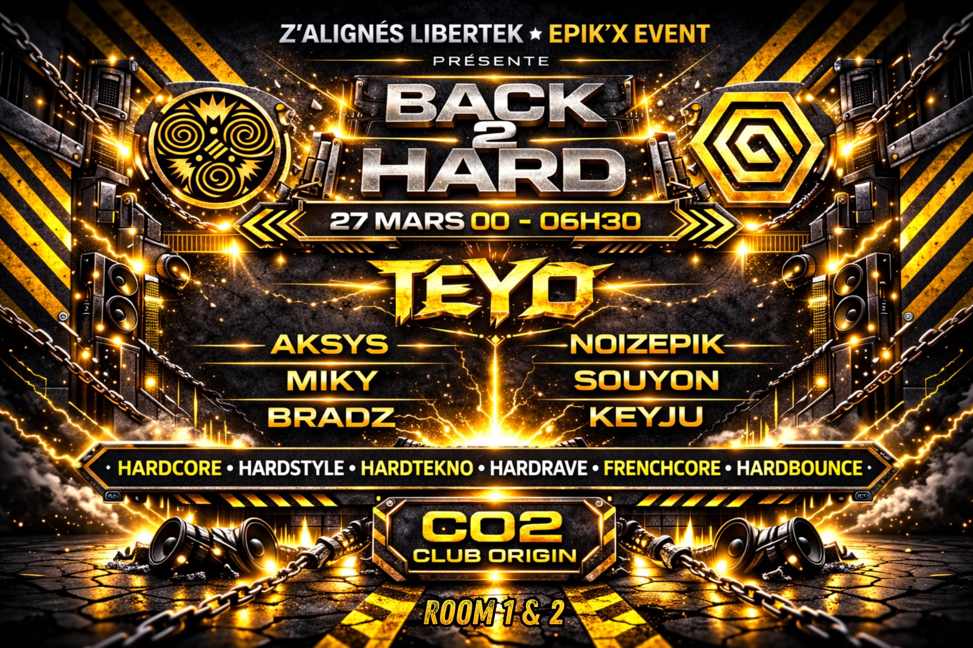 Back 2 Hard By Z'alignés Libertek X Epik'x Event