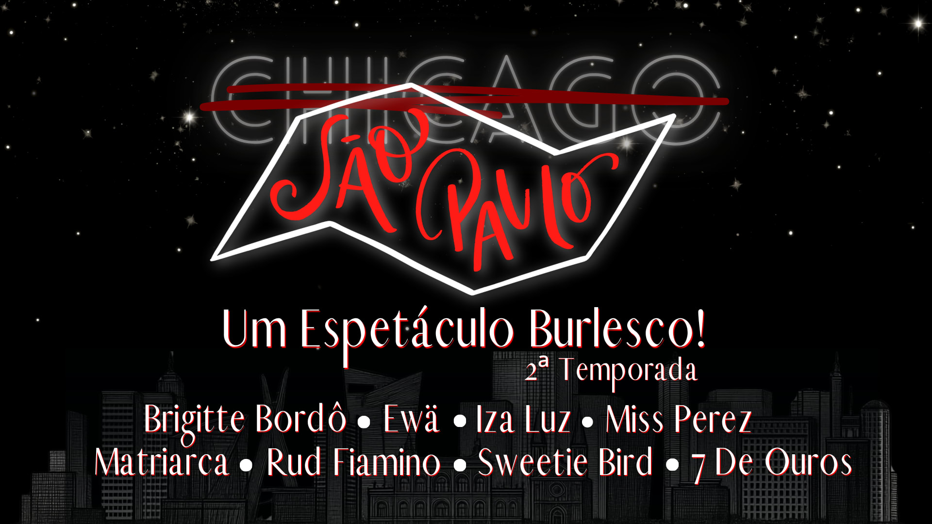 São Paulo: Um Espetáculo Burlesco! - Segunda Temporada