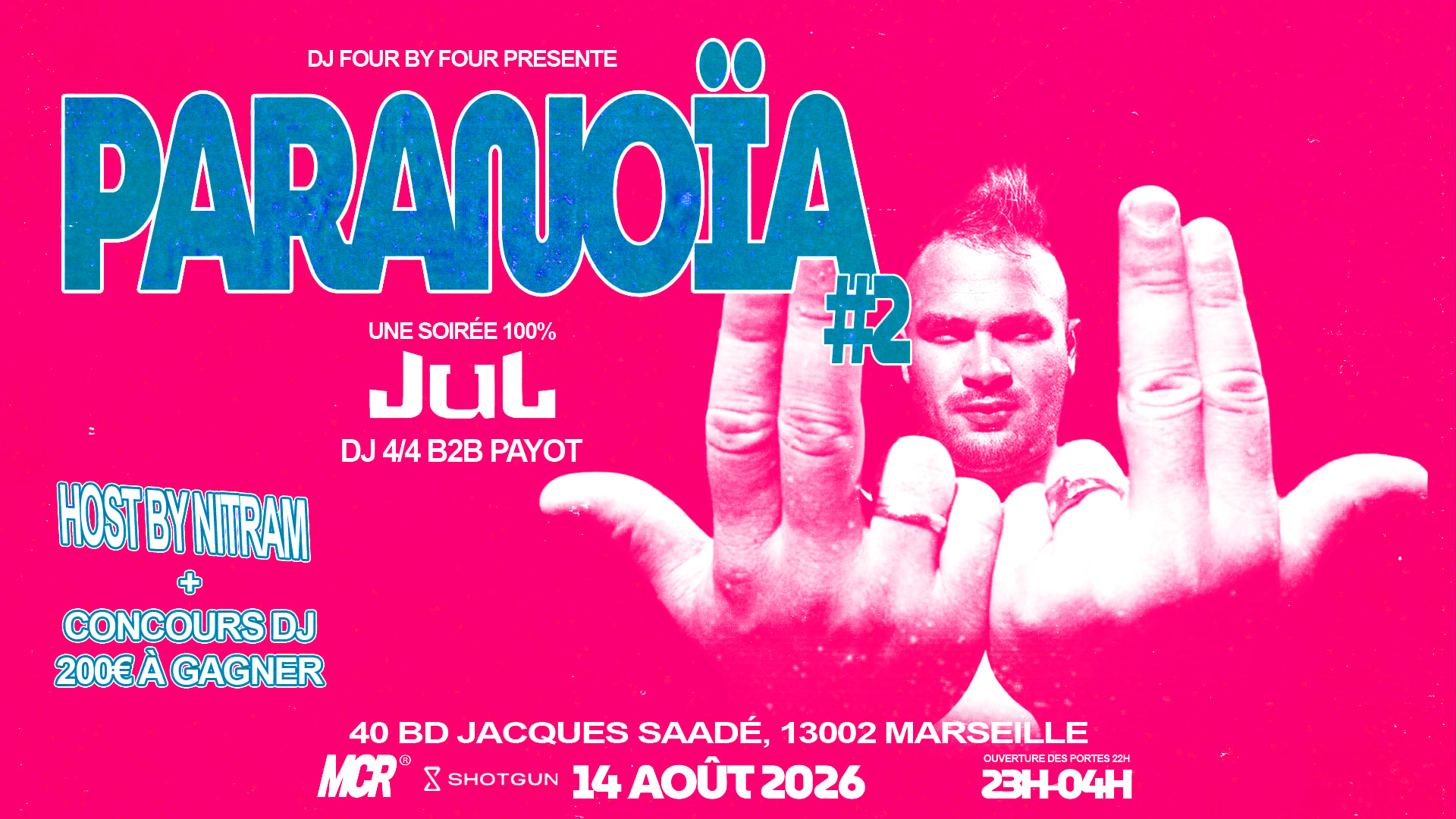 PARANOÏA 2 - SOIRÉE 100% JUL