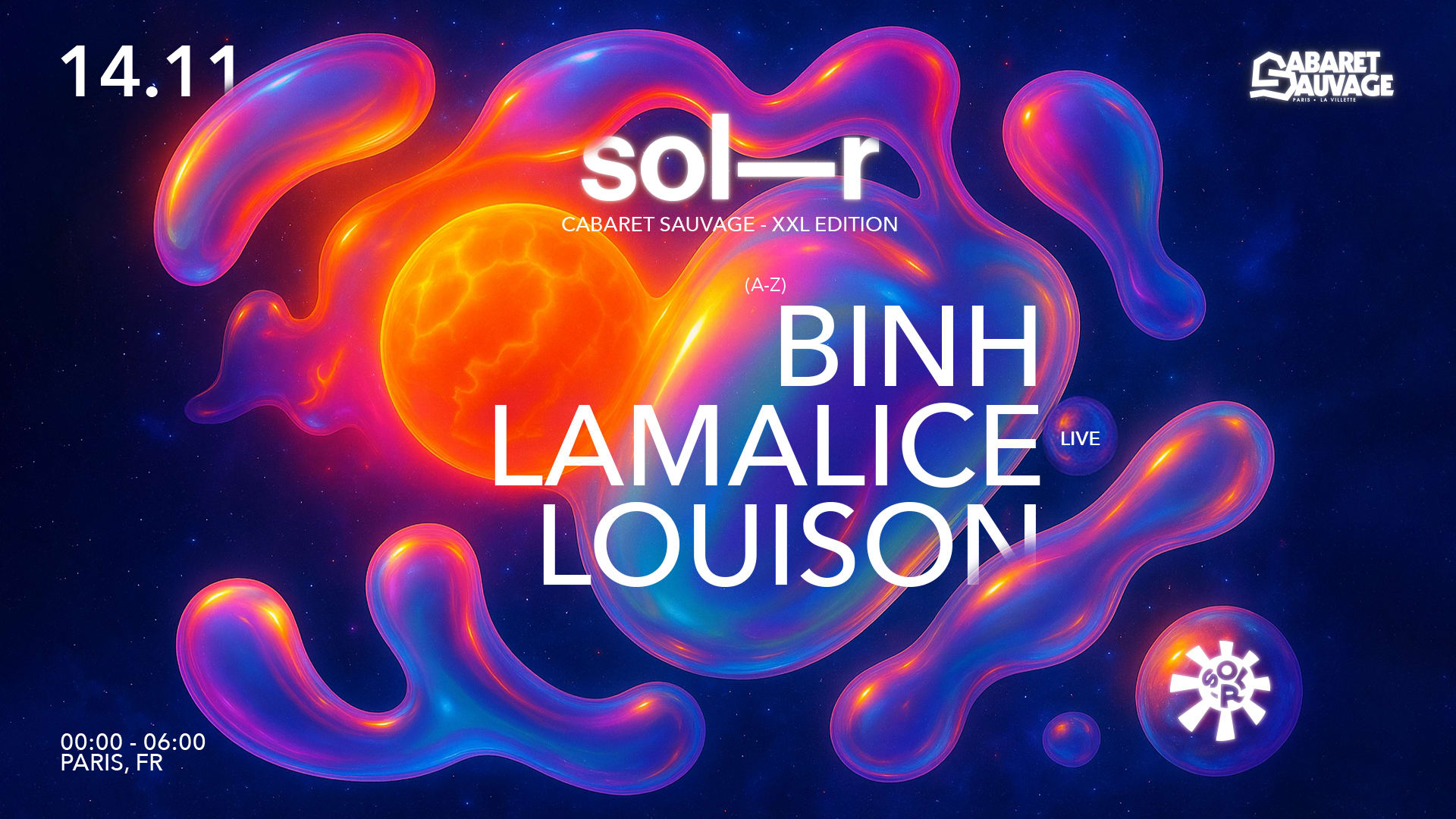 Sol-R Xxl - Binh, Lamalice (Live) & Louison