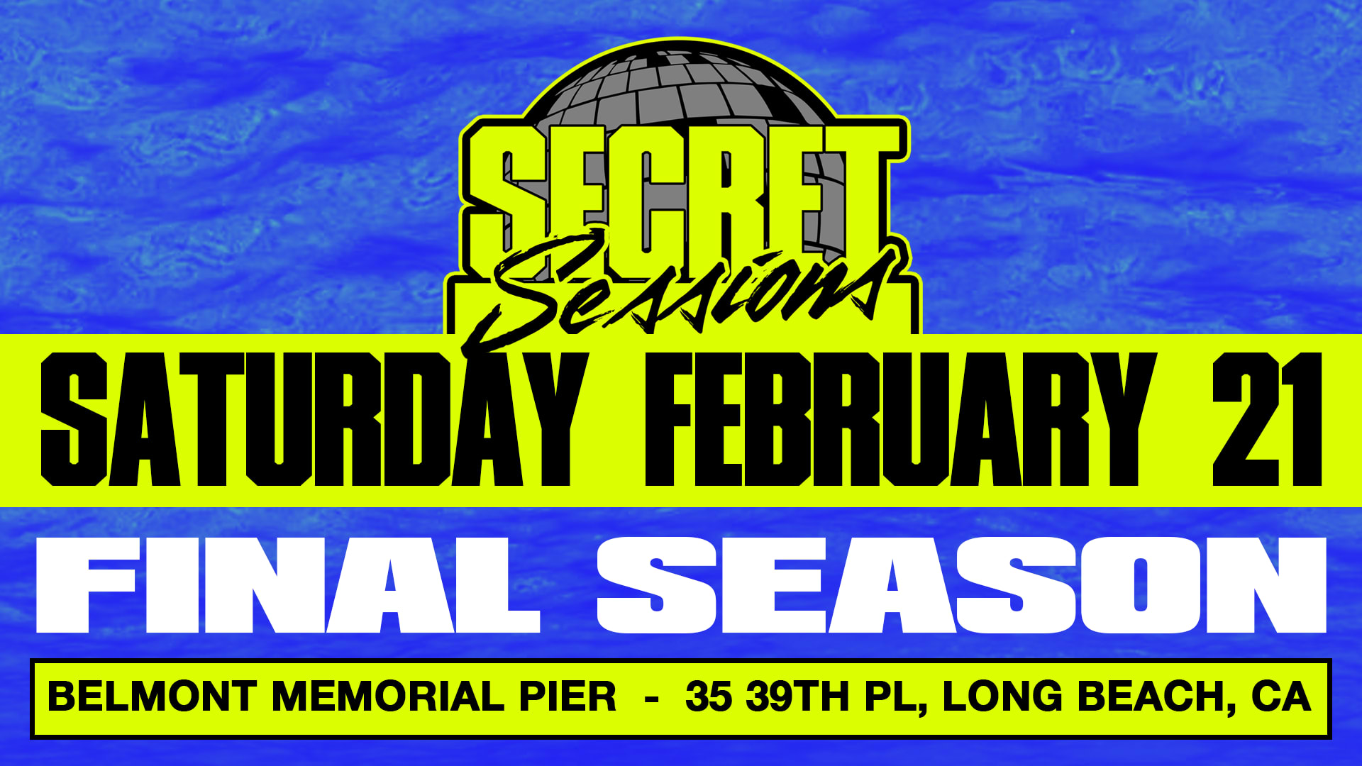 Secret Sessions - Final Pier Season