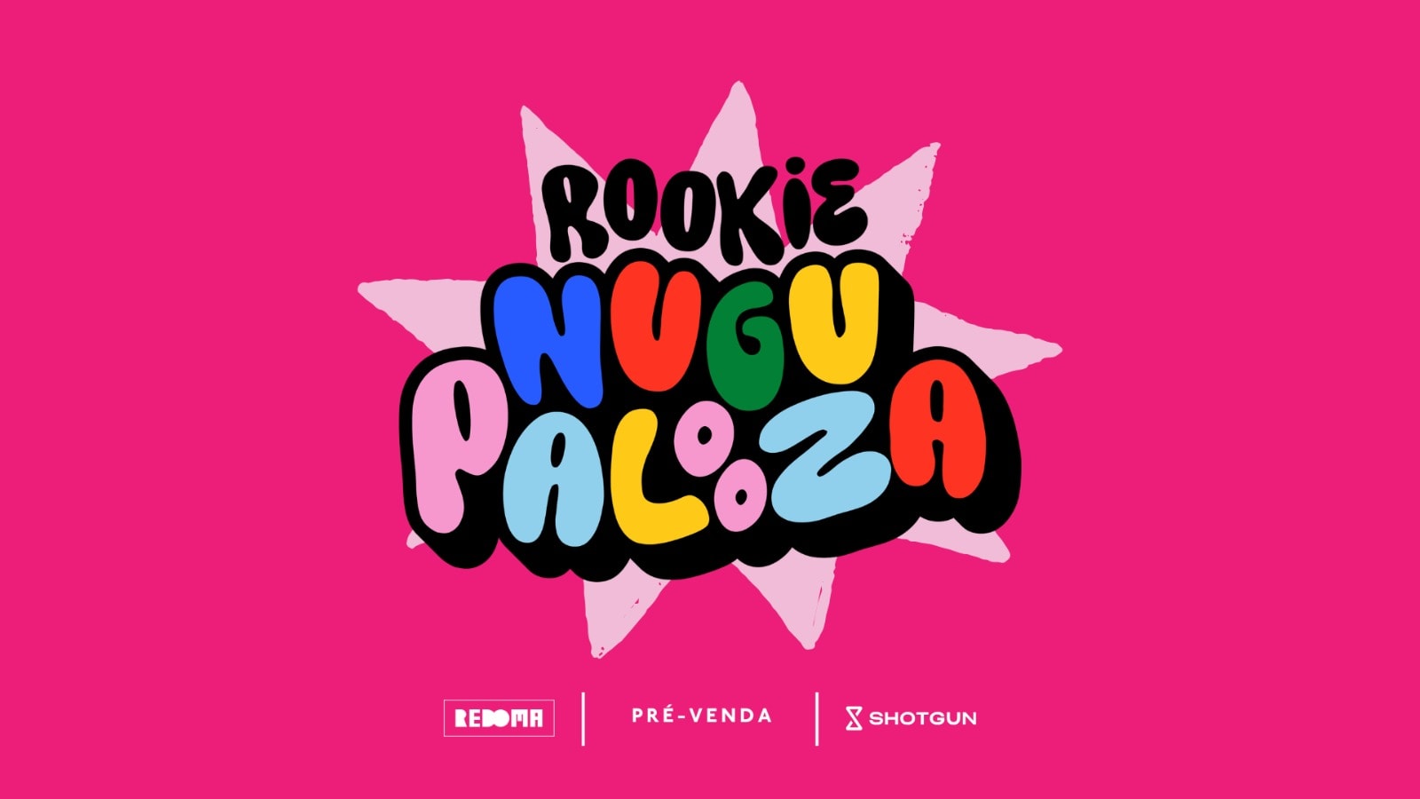 Rookie | Nugupalooza