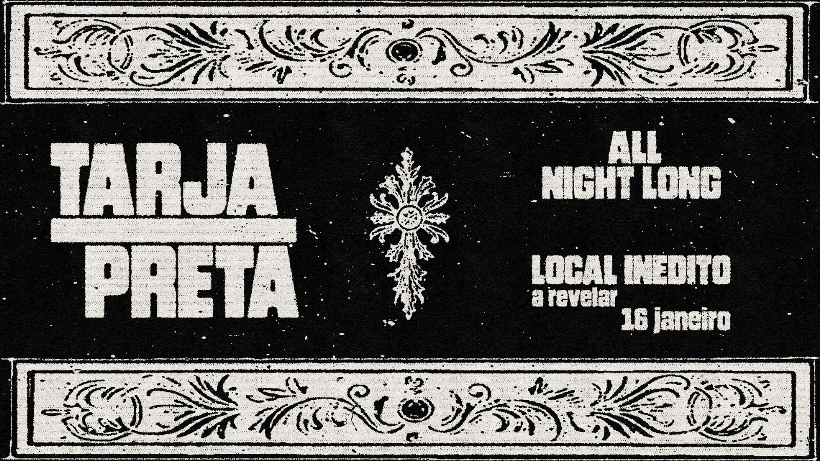 Tarja Preta All Night Long