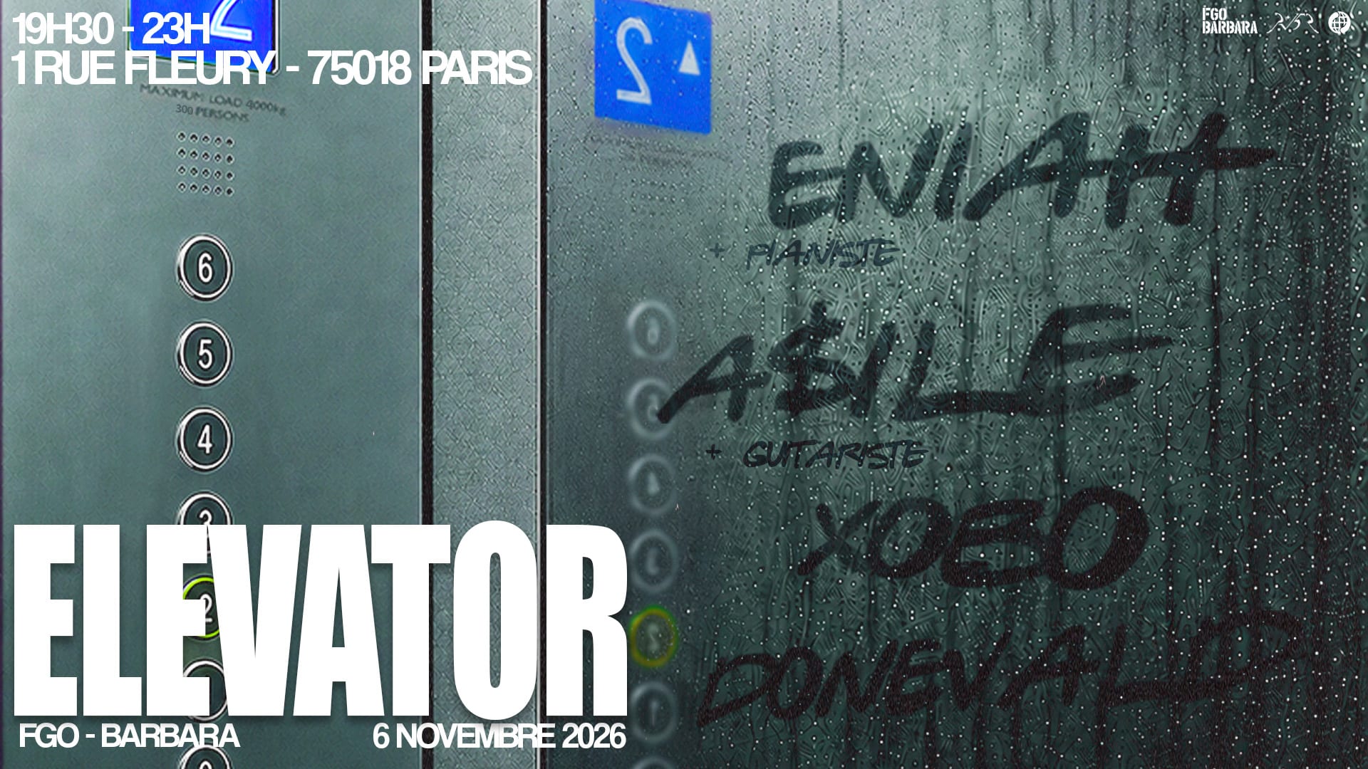 Elevator : Donevald + Xobo + Asile + Eniah @Fgo Barbara