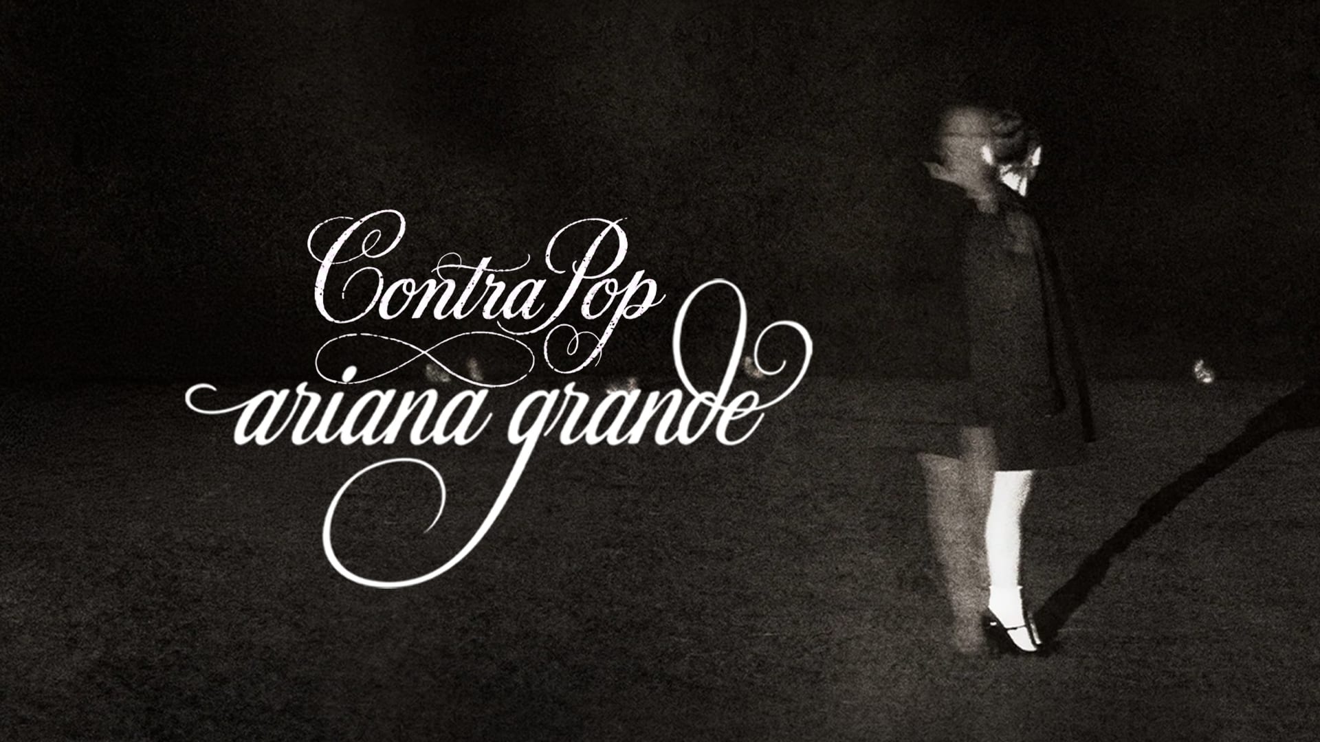 Contra Pop: Ariana Grande