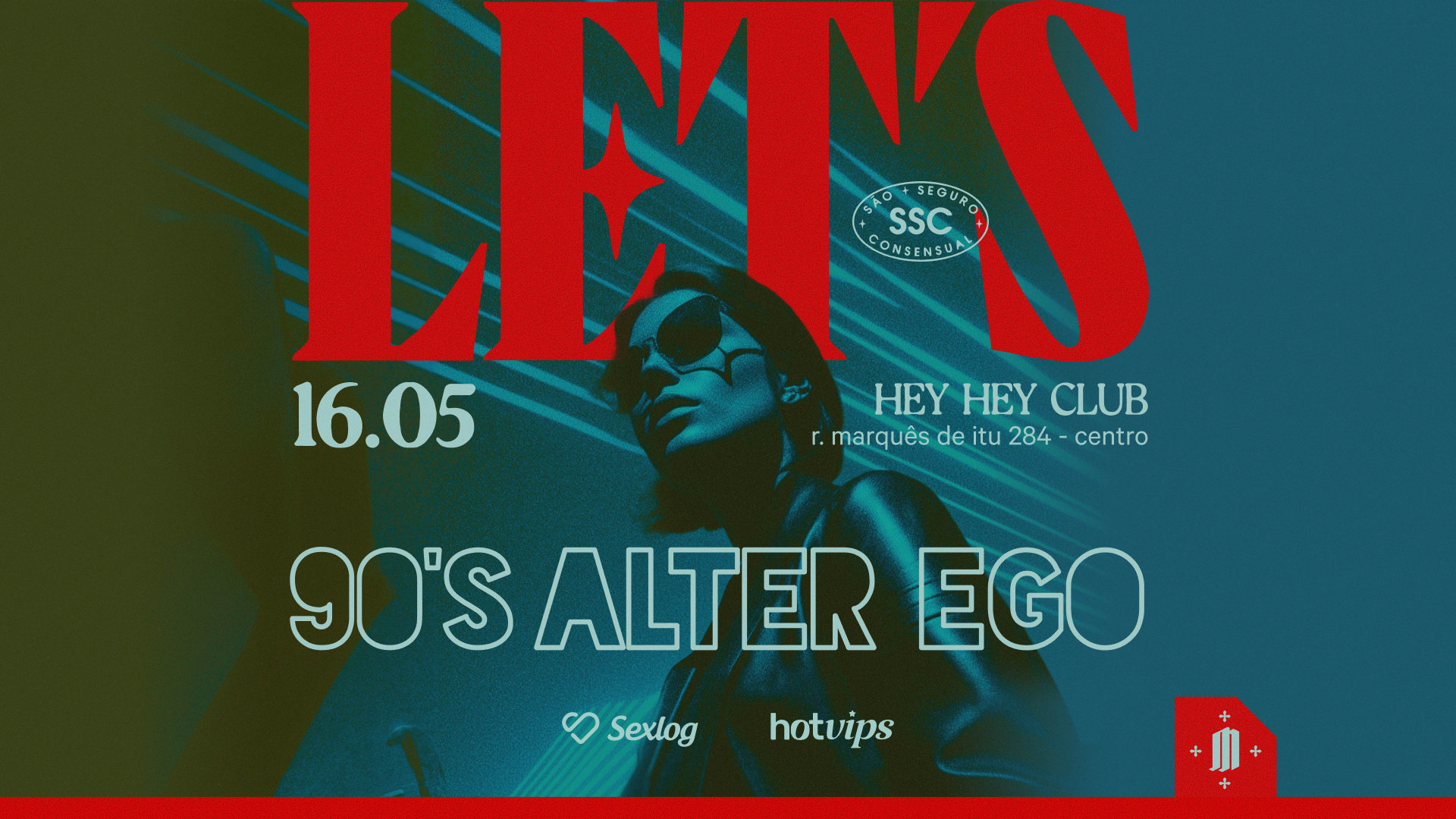 Let's 90s Alter Ego 16/5 No Hey Hey Club