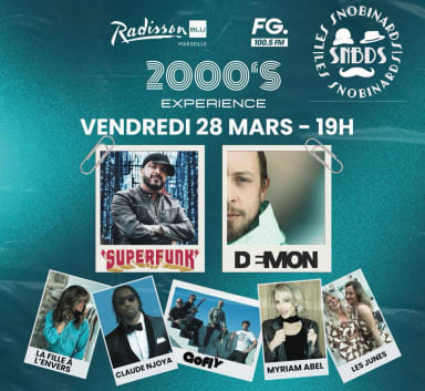 Les Snobinards & 2000’s Expérience