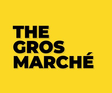 THE GROS MARCHÉ