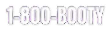 1-800-BOOTY