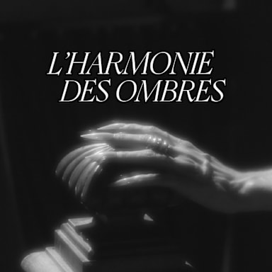 L'harmonie des ombres