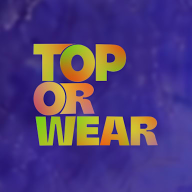 Top Or Wear
