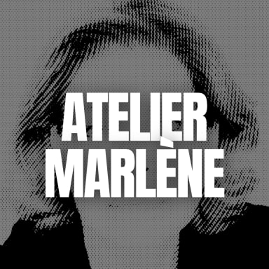ATELIER MARLÈNE