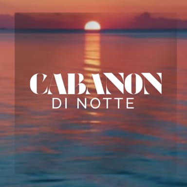 Cabanon di Notte