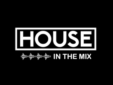 House In The Mix