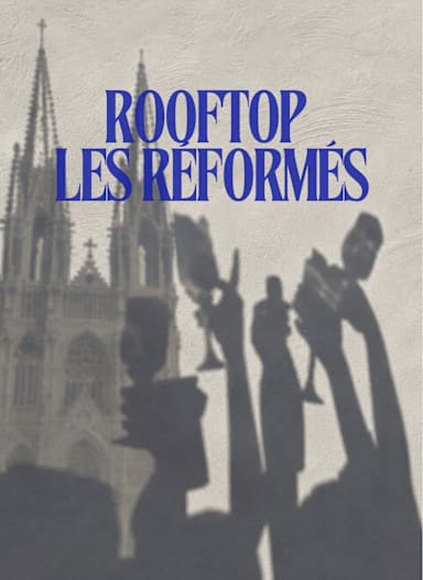 Rooftop Les Réformés x Blum