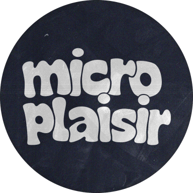 Micro Plaisir