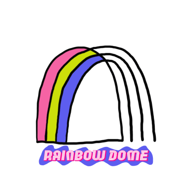 Rainbow Dome